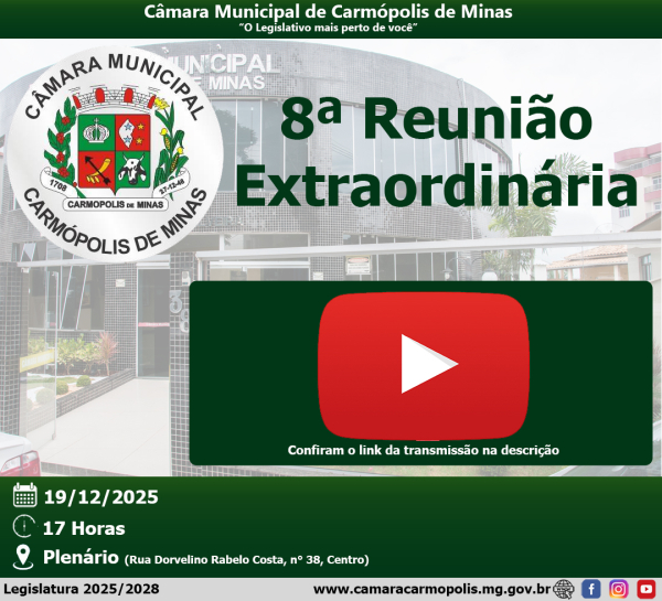 Transmissão da 8ª Reunião Extraordinária (19/12/2025)