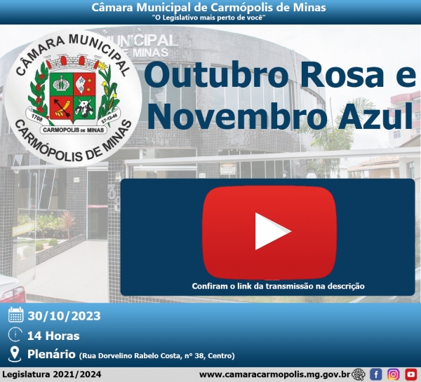 Transmissão do evento Outubro Rosa e Novembro Azul (30/10/2023)